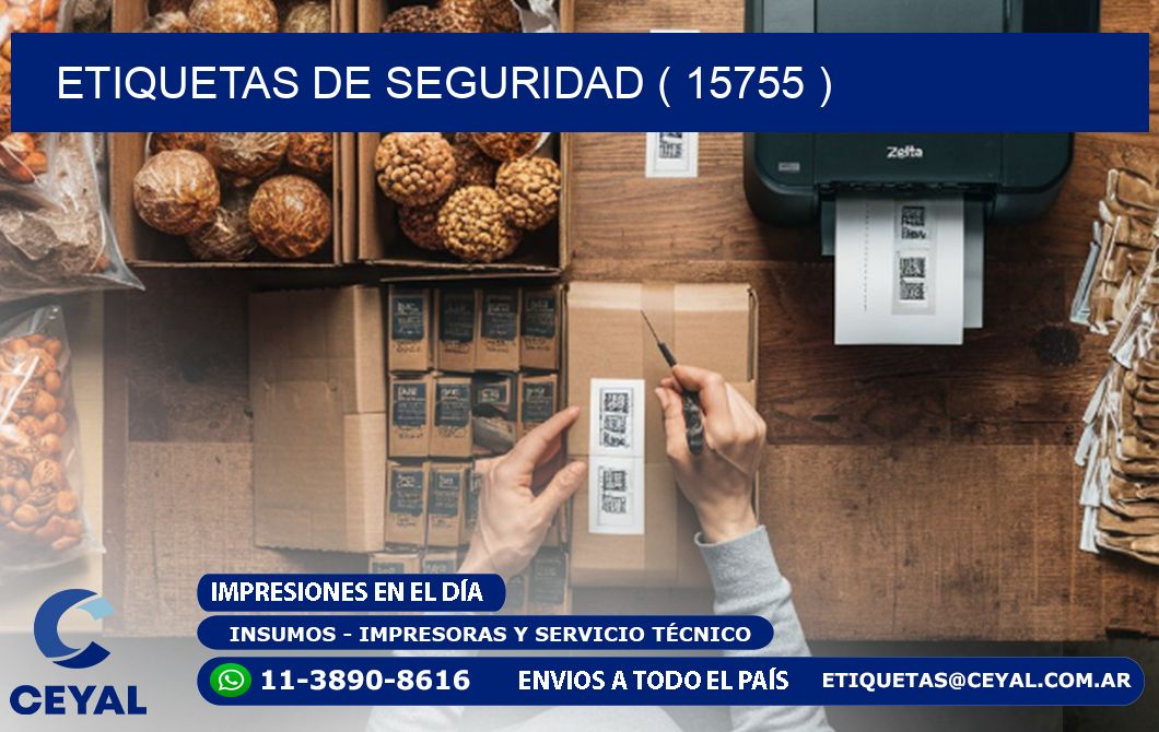 ETIQUETAS DE SEGURIDAD ( 15755 )