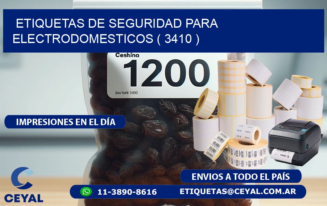 ETIQUETAS DE SEGURIDAD PARA ELECTRODOMESTICOS ( 3410 )