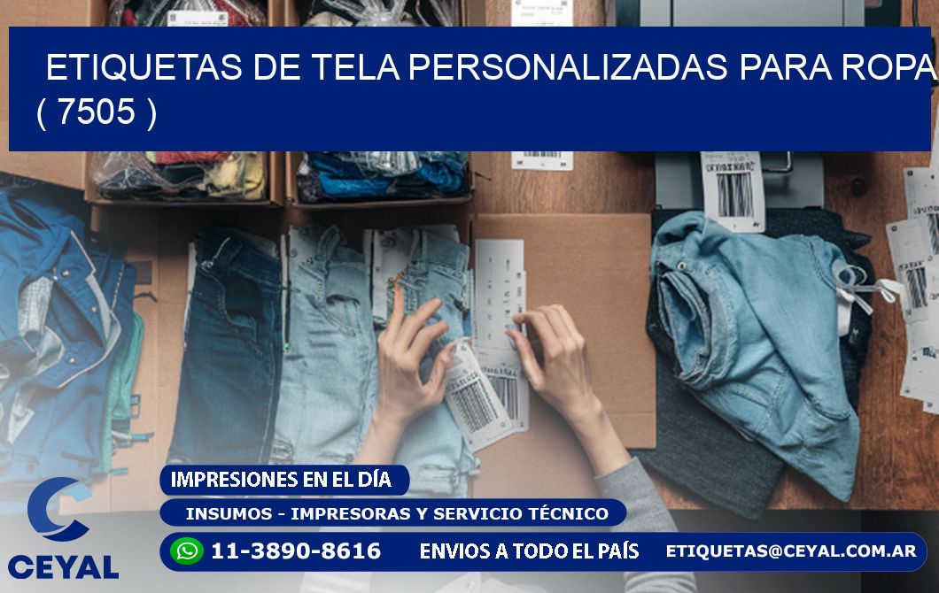 ETIQUETAS DE TELA PERSONALIZADAS PARA ROPA ( 7505 )