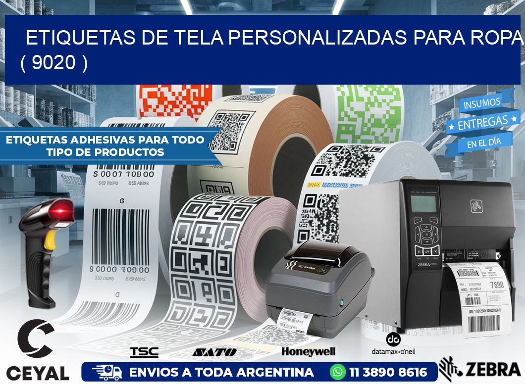 ETIQUETAS DE TELA PERSONALIZADAS PARA ROPA ( 9020 )