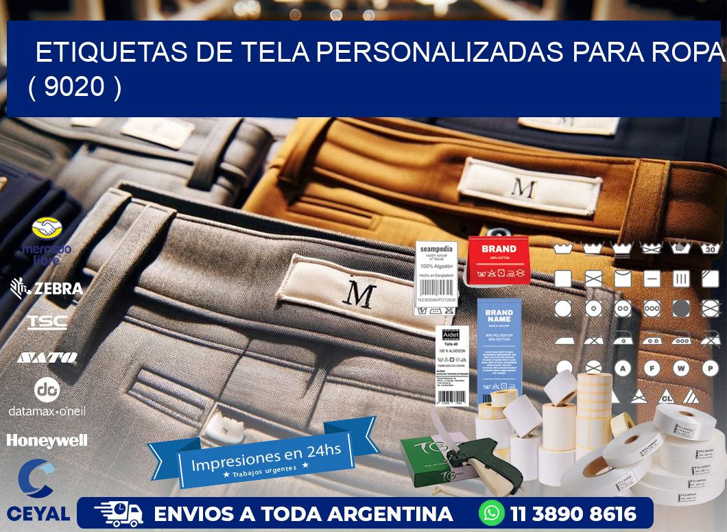 ETIQUETAS DE TELA PERSONALIZADAS PARA ROPA ( 9020 )