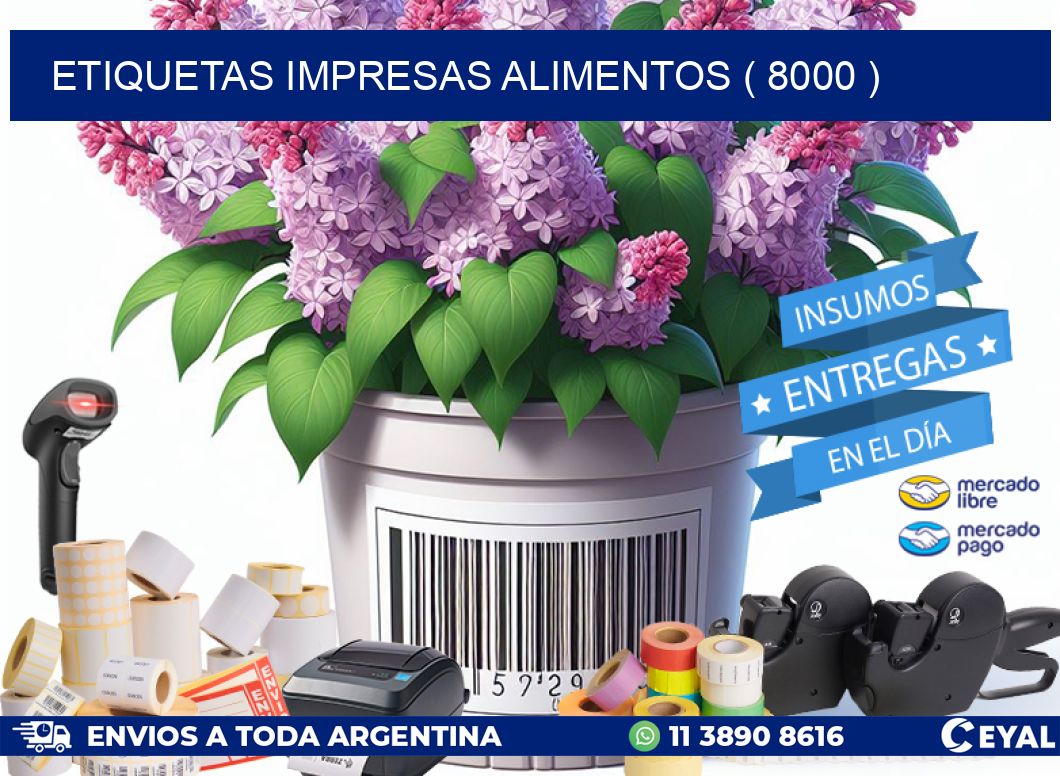ETIQUETAS IMPRESAS ALIMENTOS ( 8000 )