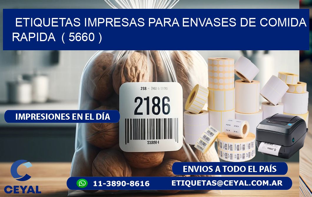 ETIQUETAS IMPRESAS PARA ENVASES DE COMIDA RAPIDA ( 5660 )