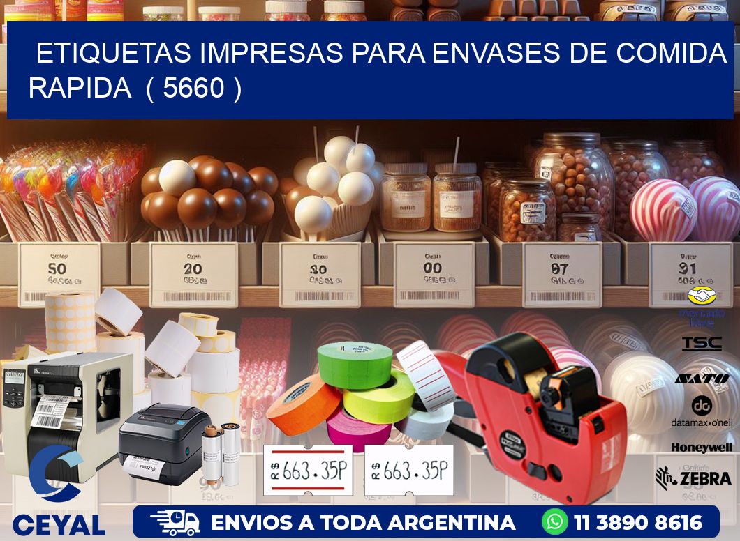 ETIQUETAS IMPRESAS PARA ENVASES DE COMIDA RAPIDA ( 5660 )