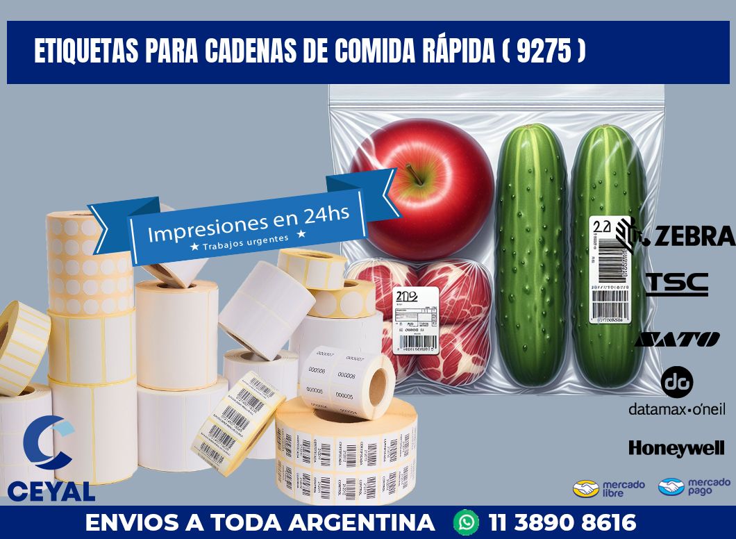 ETIQUETAS PARA CADENAS DE COMIDA RÁPIDA ( 9275 )