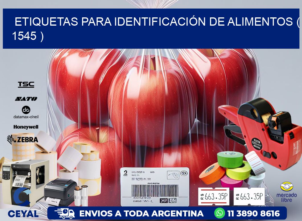 ETIQUETAS PARA IDENTIFICACIÓN DE ALIMENTOS ( 1545 )