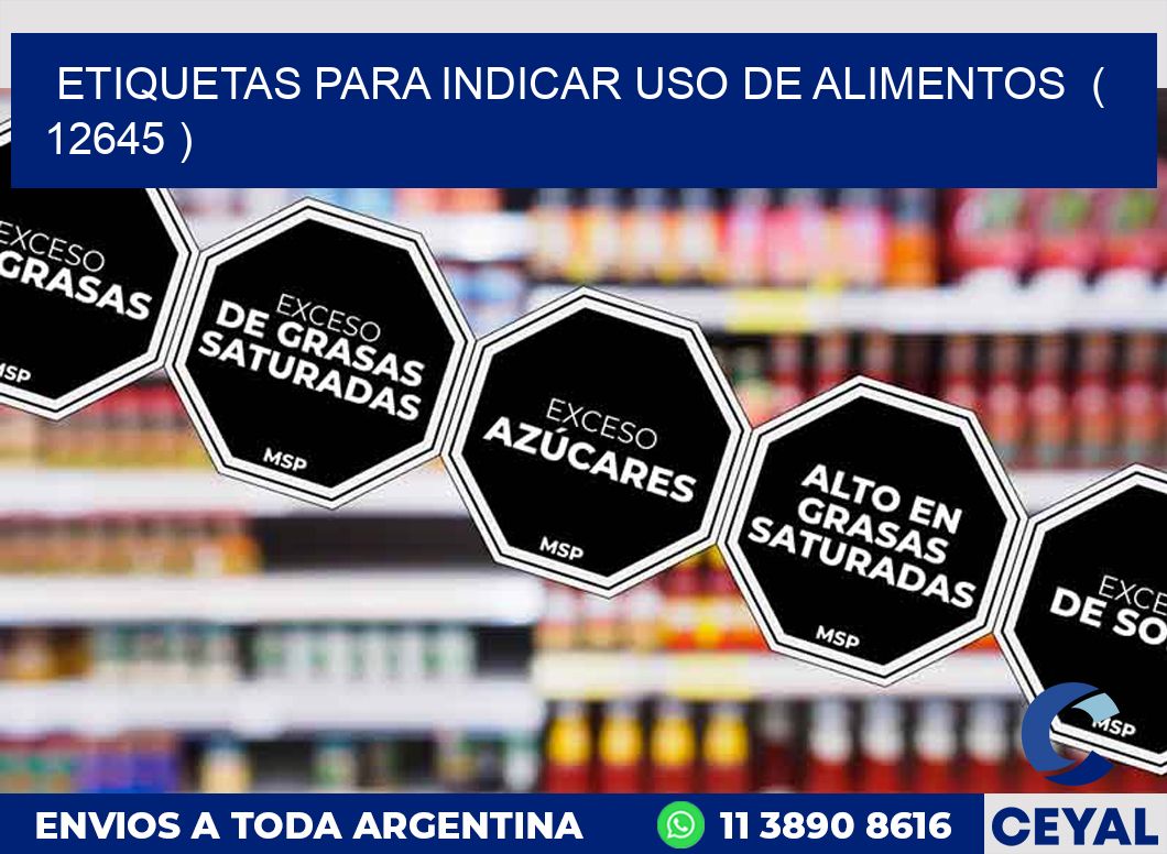ETIQUETAS PARA INDICAR USO DE ALIMENTOS  ( 12645 )