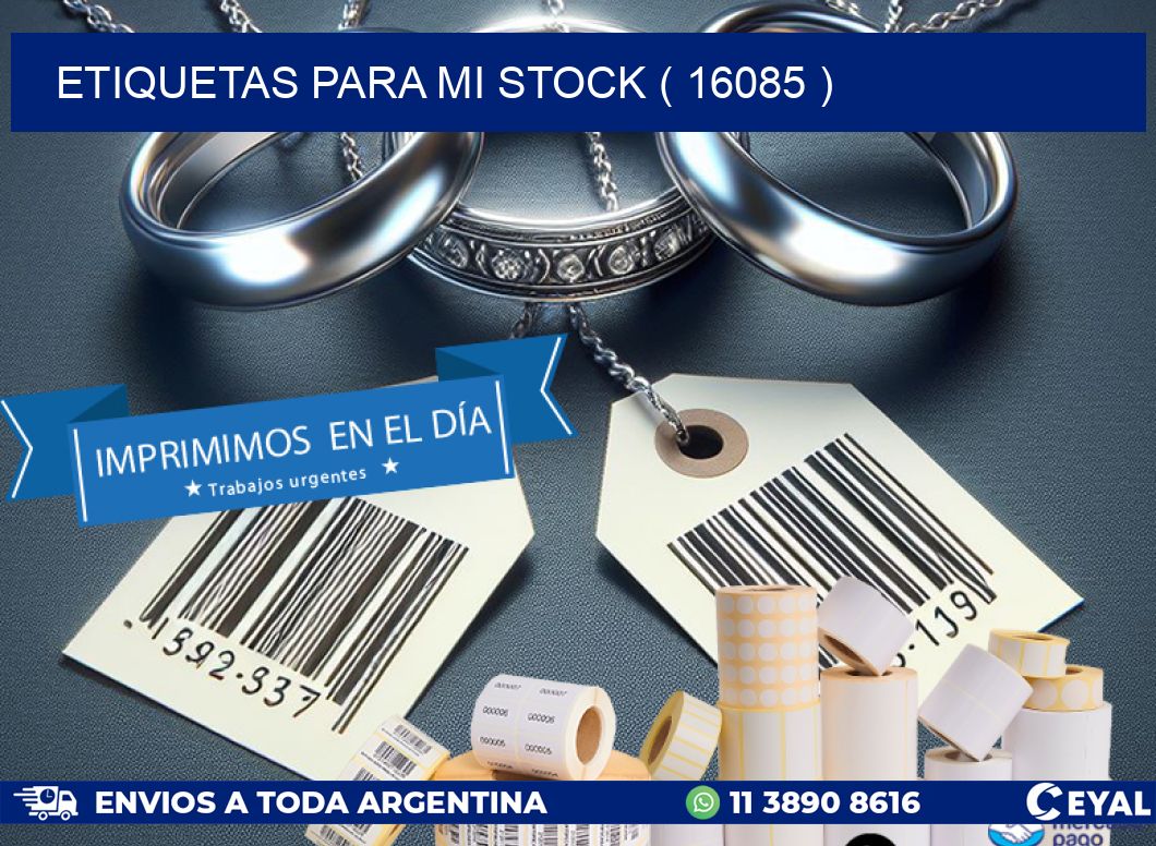 ETIQUETAS PARA MI STOCK ( 16085 )