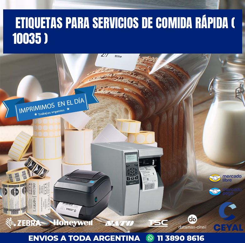 ETIQUETAS PARA SERVICIOS DE COMIDA RÁPIDA ( 10035 )