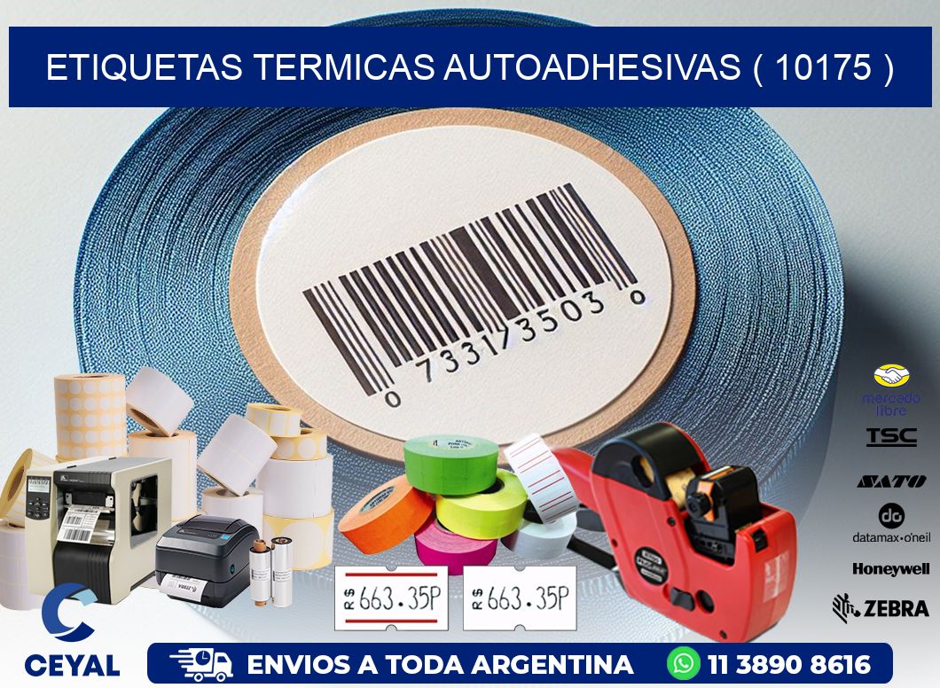 ETIQUETAS TERMICAS AUTOADHESIVAS ( 10175 )