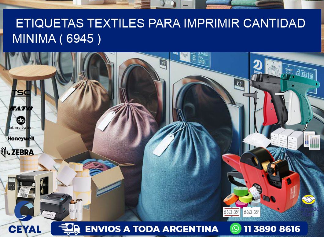 ETIQUETAS TEXTILES PARA IMPRIMIR CANTIDAD MINIMA ( 6945 )