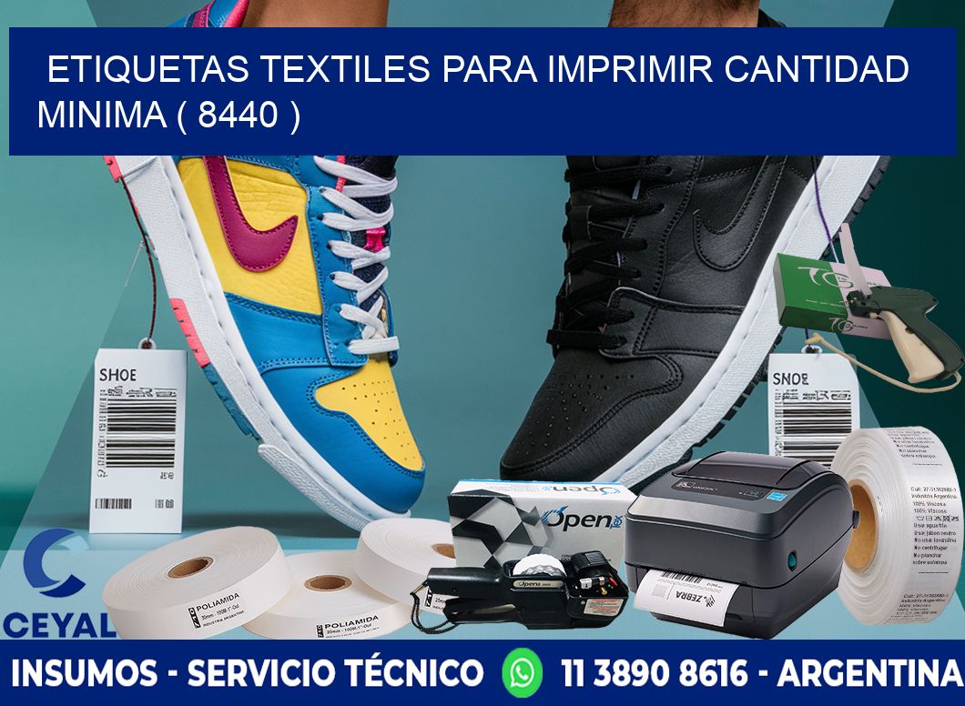 ETIQUETAS TEXTILES PARA IMPRIMIR CANTIDAD MINIMA ( 8440 )