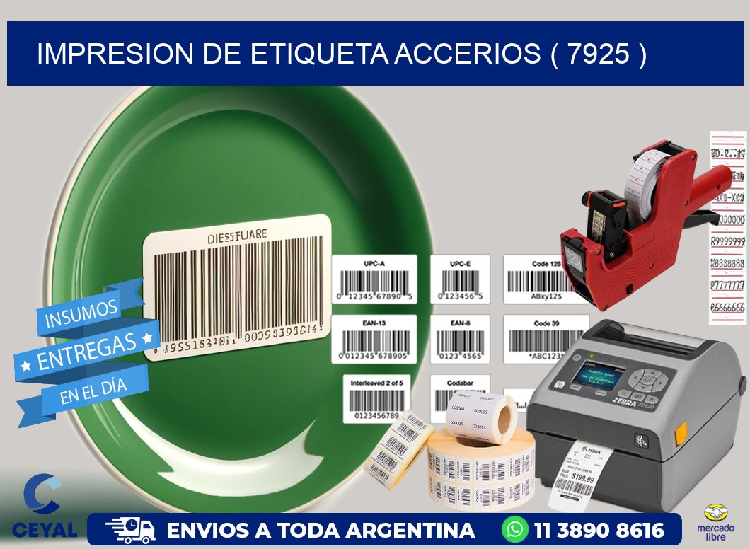 IMPRESION DE ETIQUETA ACCERIOS ( 7925 )