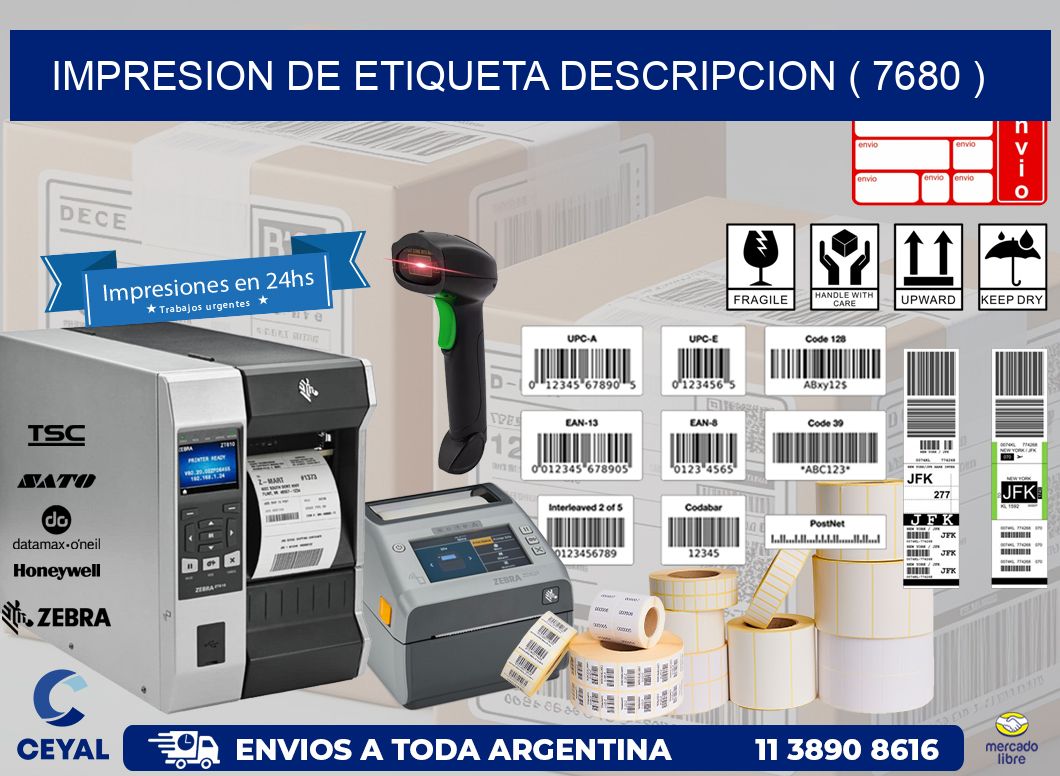 IMPRESION DE ETIQUETA DESCRIPCION ( 7680 )