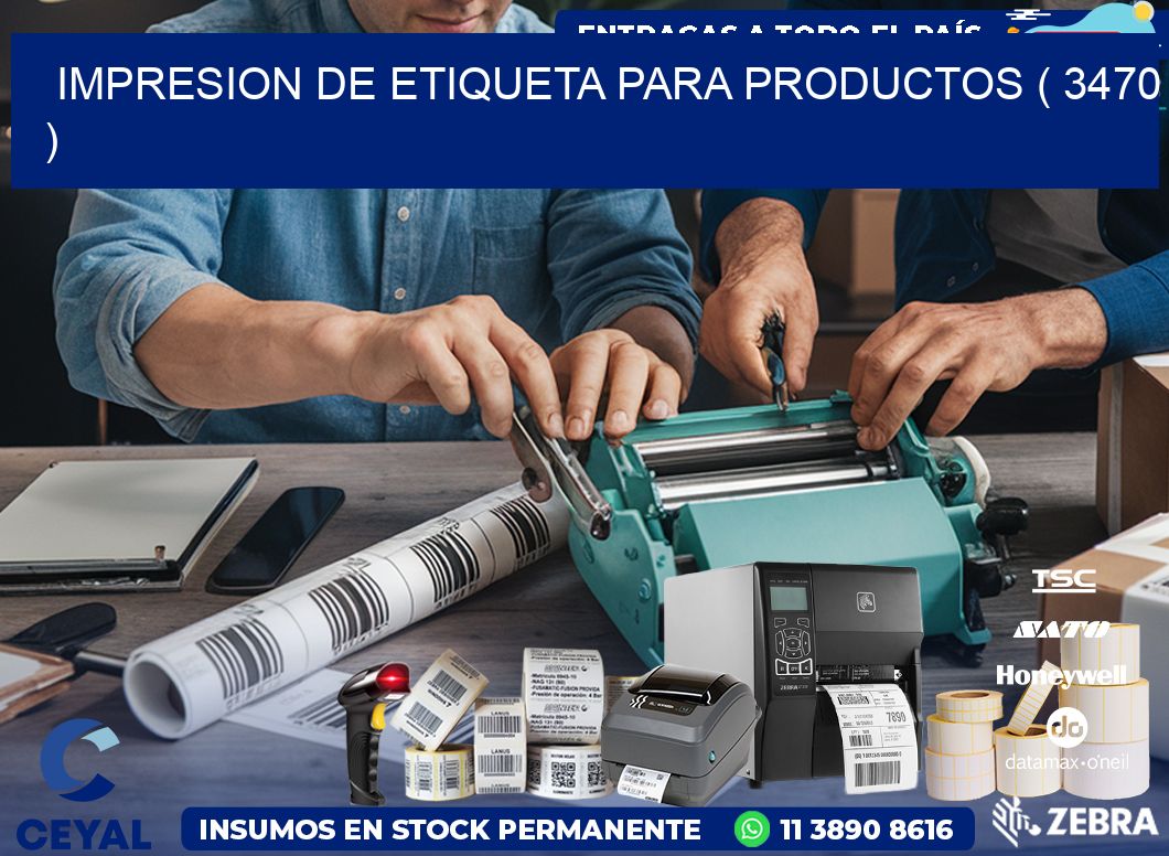 IMPRESION DE ETIQUETA PARA PRODUCTOS ( 3470 )