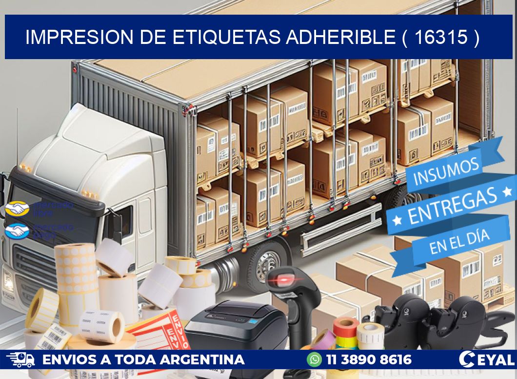 IMPRESION DE ETIQUETAS ADHERIBLE ( 16315 )