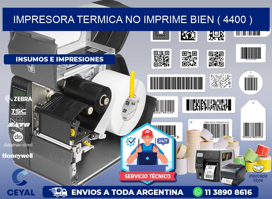 IMPRESORA TERMICA NO IMPRIME BIEN ( 4400 )