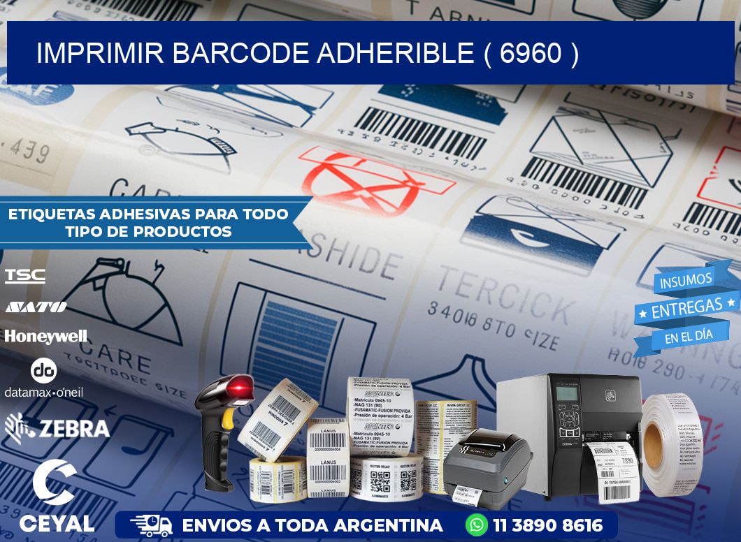 IMPRIMIR BARCODE ADHERIBLE ( 6960 )