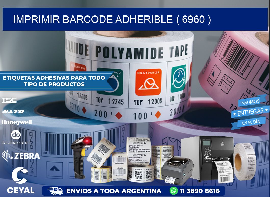IMPRIMIR BARCODE ADHERIBLE ( 6960 )