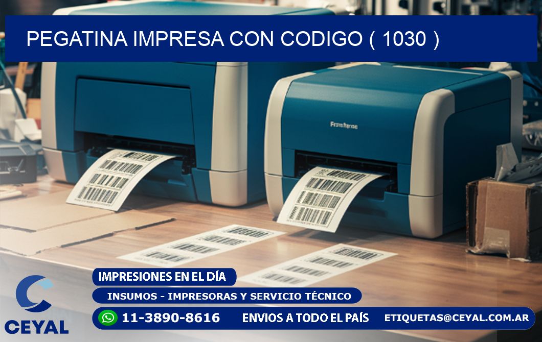 PEGATINA IMPRESA CON CODIGO ( 1030 )