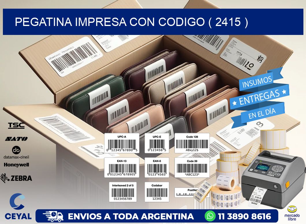 PEGATINA IMPRESA CON CODIGO ( 2415 )