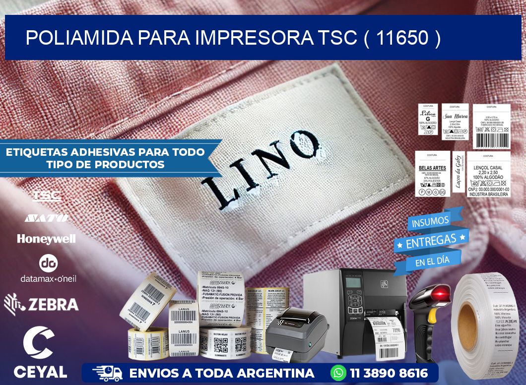 POLIAMIDA PARA IMPRESORA TSC ( 11650 )