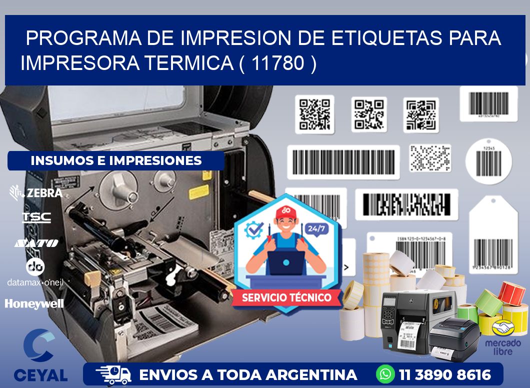 PROGRAMA DE IMPRESION DE ETIQUETAS PARA IMPRESORA TERMICA ( 11780 )