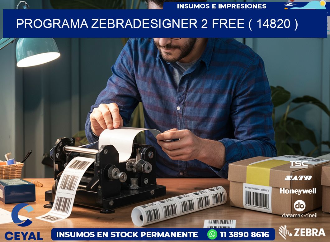 PROGRAMA ZEBRADESIGNER 2 FREE ( 14820 )