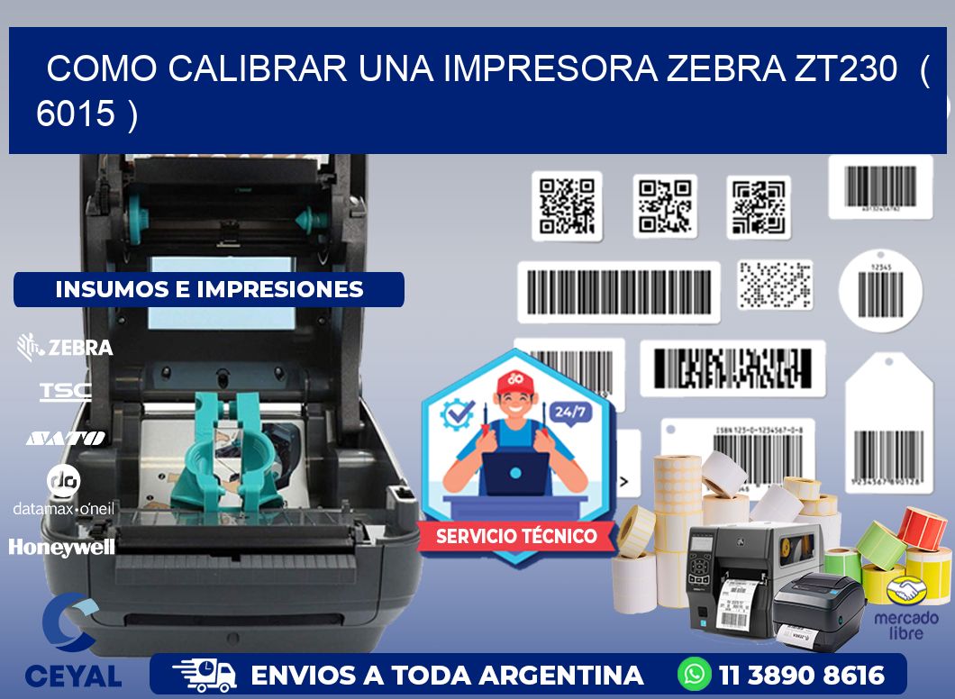 como calibrar una impresora zebra zt230  ( 6015 )