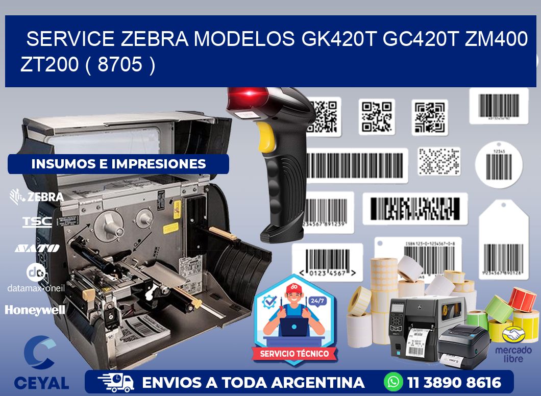 service zebra MODELOS GK420T GC420T ZM400 ZT200 ( 8705 )