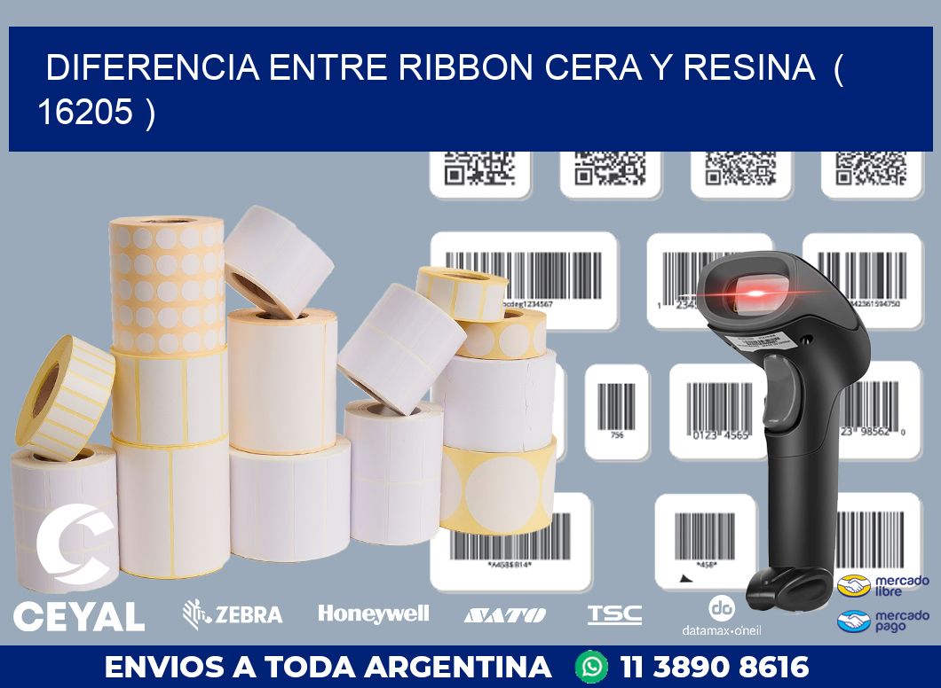 DIFERENCIA ENTRE RIBBON CERA Y RESINA  ( 16205 )
