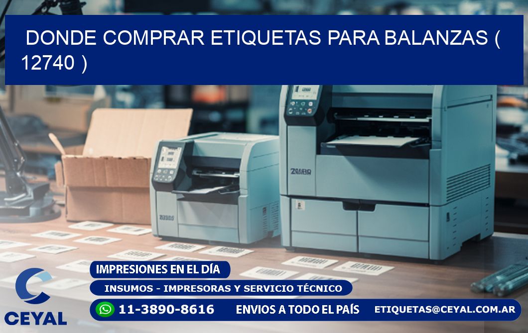 DONDE COMPRAR ETIQUETAS PARA BALANZAS ( 12740 )