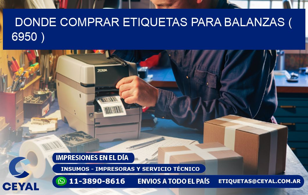 DONDE COMPRAR ETIQUETAS PARA BALANZAS ( 6950 )
