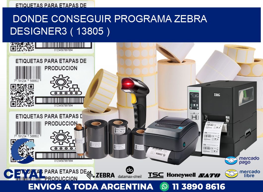 DONDE CONSEGUIR PROGRAMA ZEBRA DESIGNER3 ( 13805 )