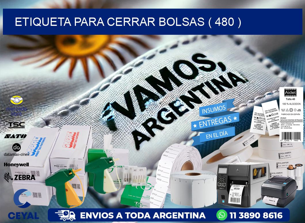 ETIQUETA PARA CERRAR BOLSAS ( 480 )