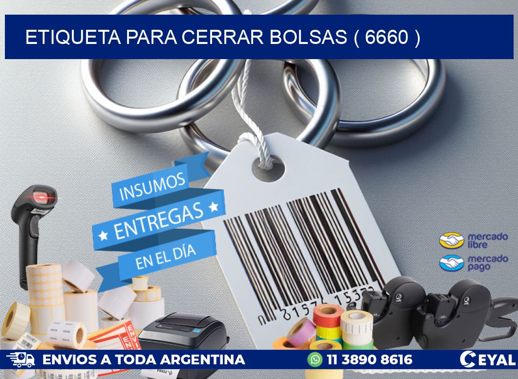 ETIQUETA PARA CERRAR BOLSAS ( 6660 )