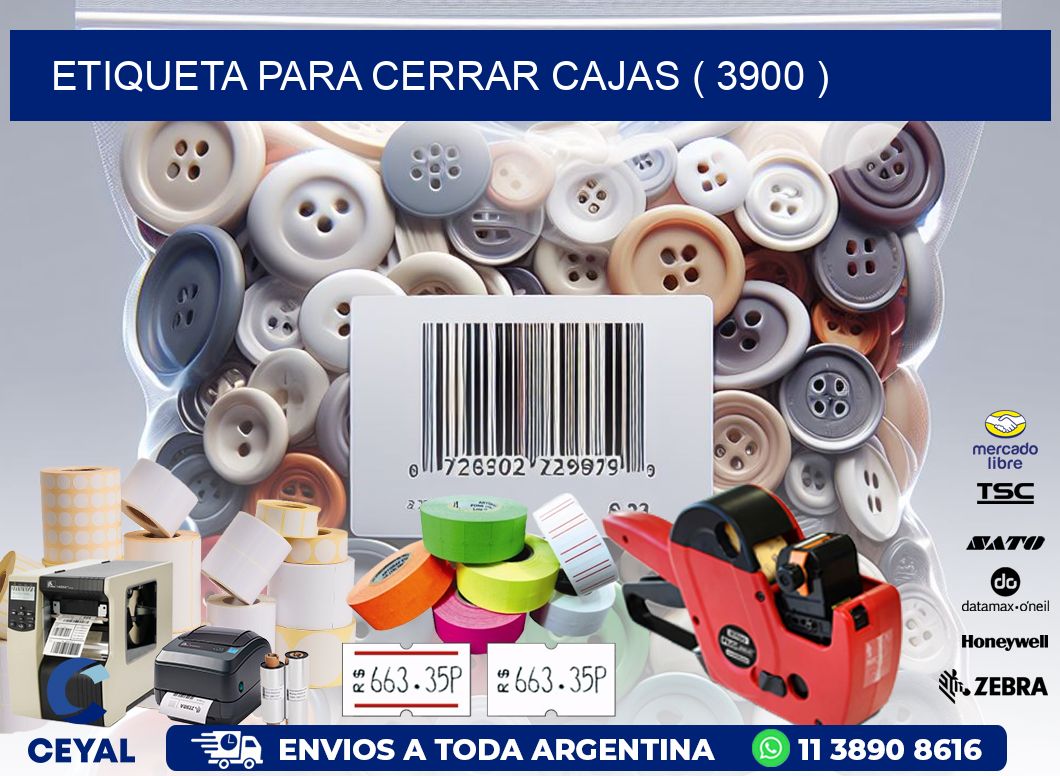 ETIQUETA PARA CERRAR CAJAS ( 3900 )