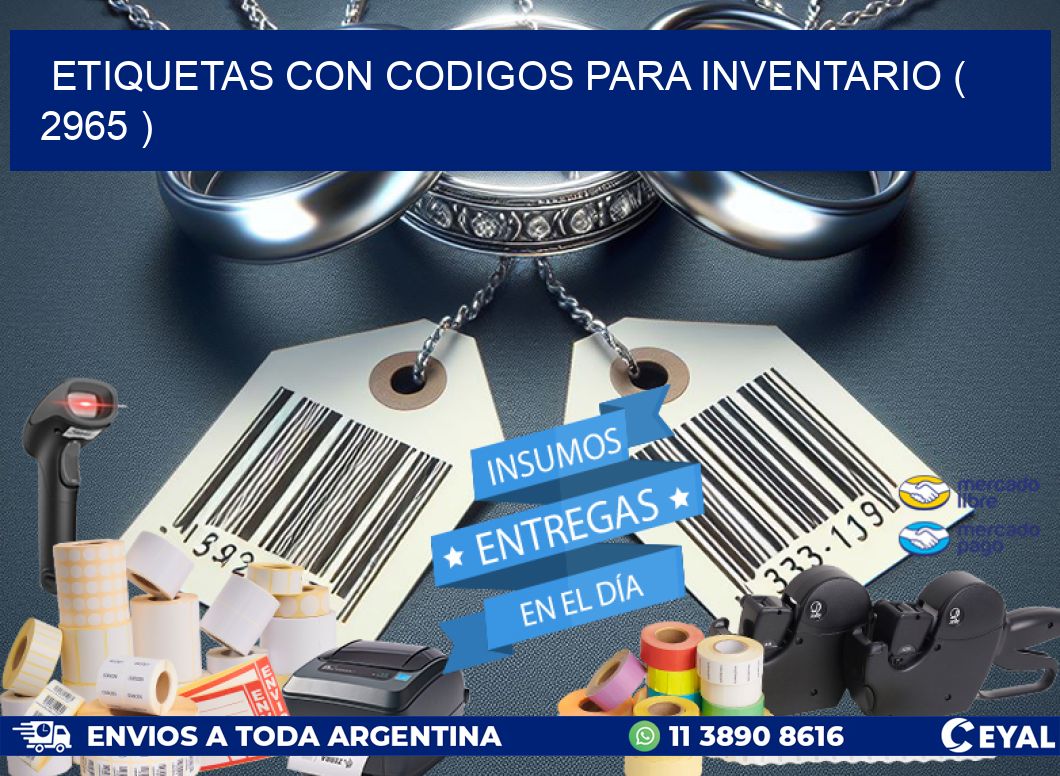 ETIQUETAS CON CODIGOS PARA INVENTARIO ( 2965 )