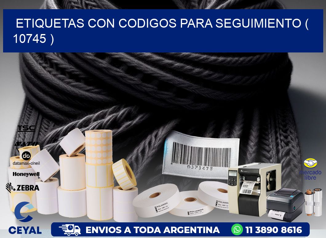 ETIQUETAS CON CODIGOS PARA SEGUIMIENTO ( 10745 )