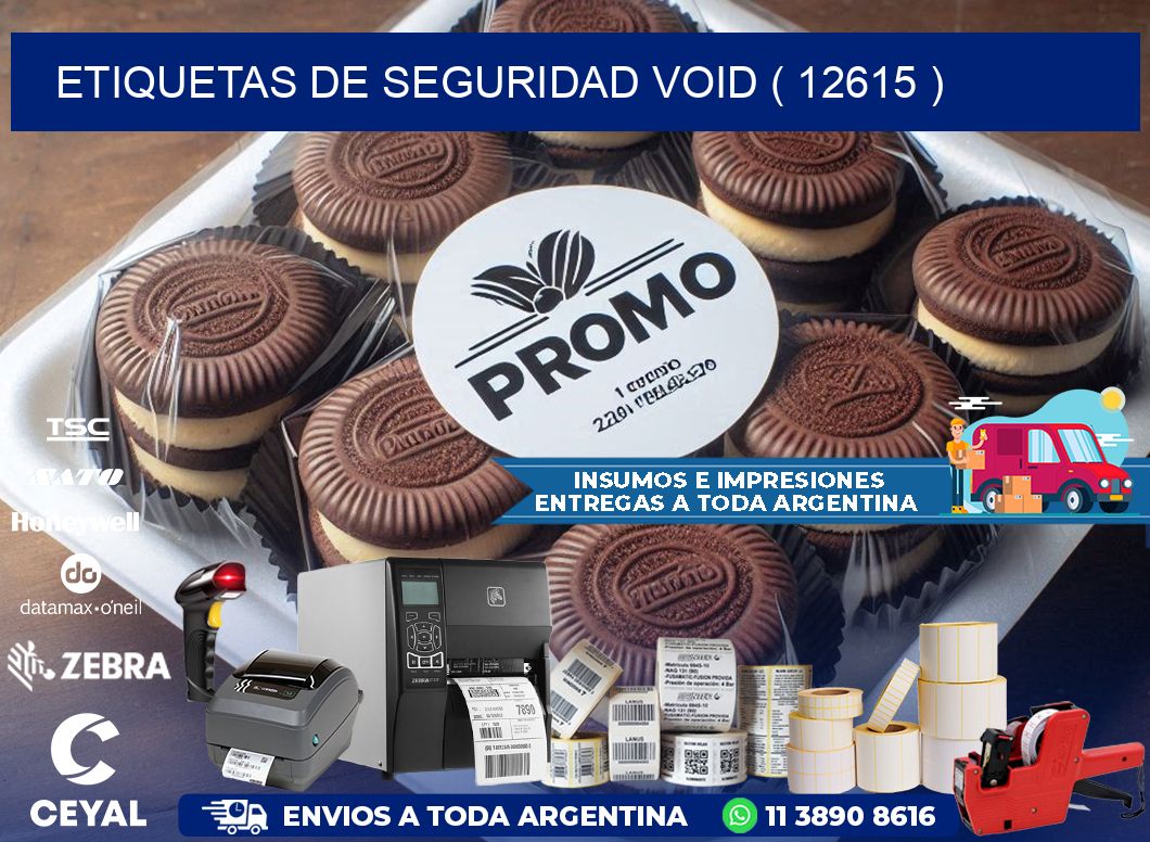 ETIQUETAS DE SEGURIDAD VOID ( 12615 )