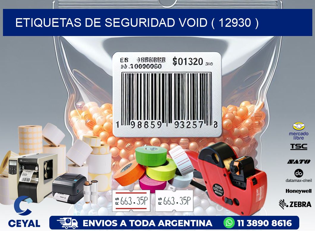 ETIQUETAS DE SEGURIDAD VOID ( 12930 )