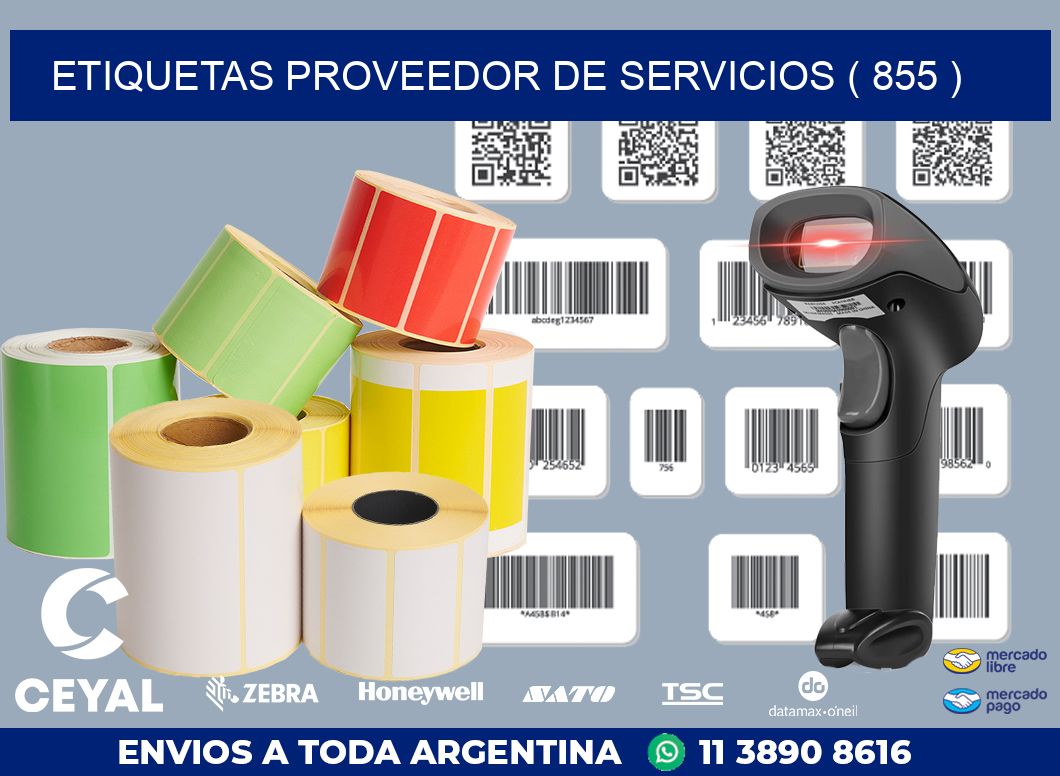 ETIQUETAS PROVEEDOR DE SERVICIOS ( 855 )