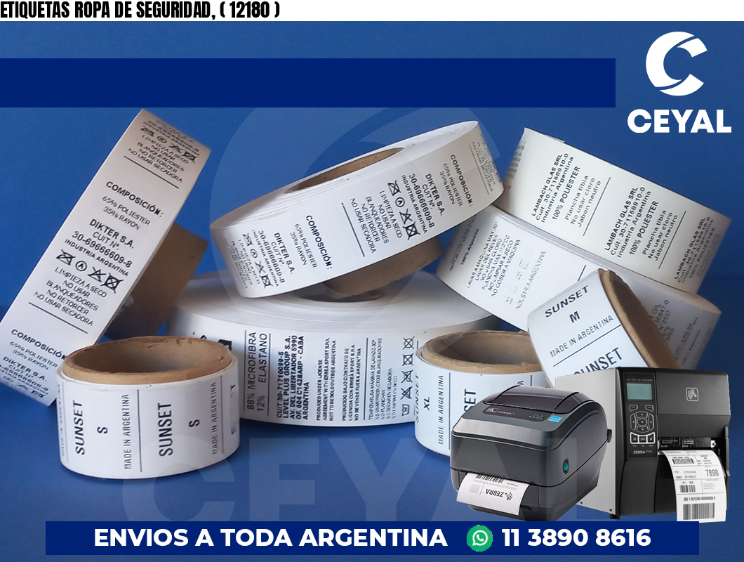 ETIQUETAS ROPA DE SEGURIDAD, ( 12180 )