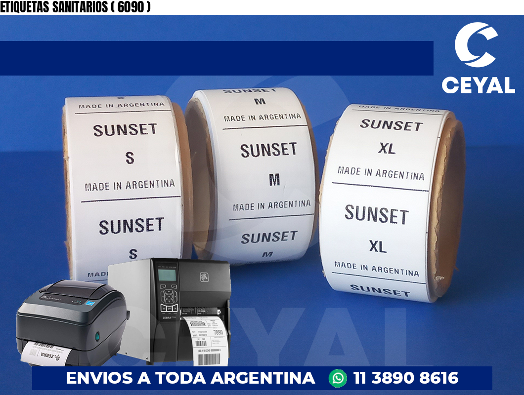 ETIQUETAS SANITARIOS ( 6090 )