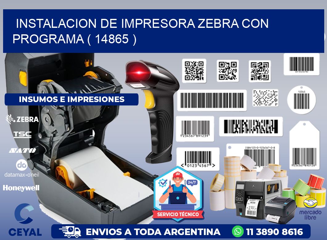 INSTALACION DE IMPRESORA ZEBRA CON PROGRAMA ( 14865 )
