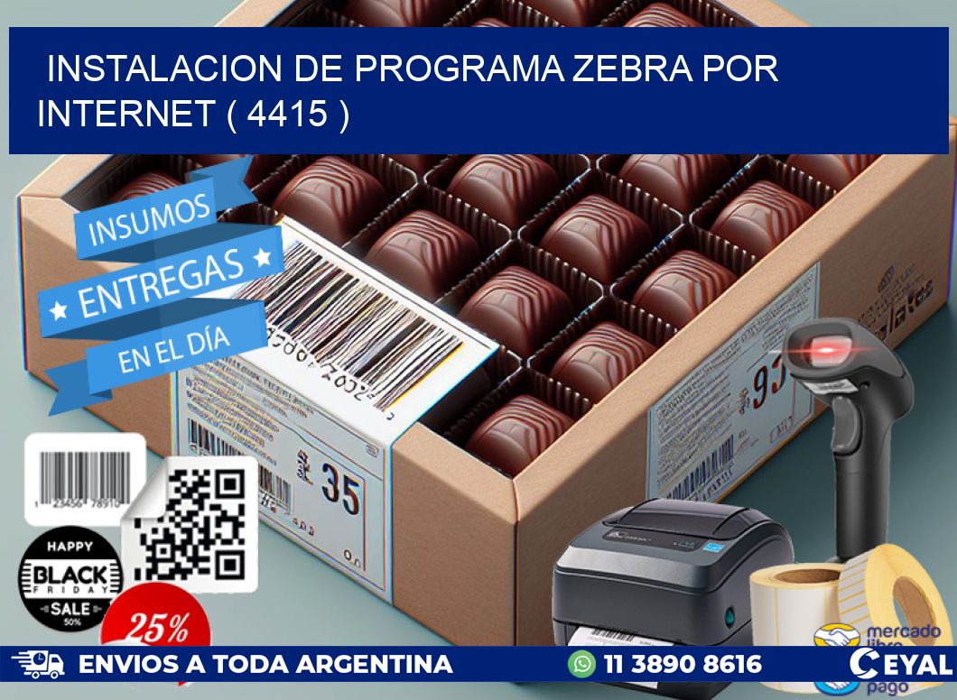 INSTALACION DE PROGRAMA ZEBRA POR INTERNET ( 4415 )