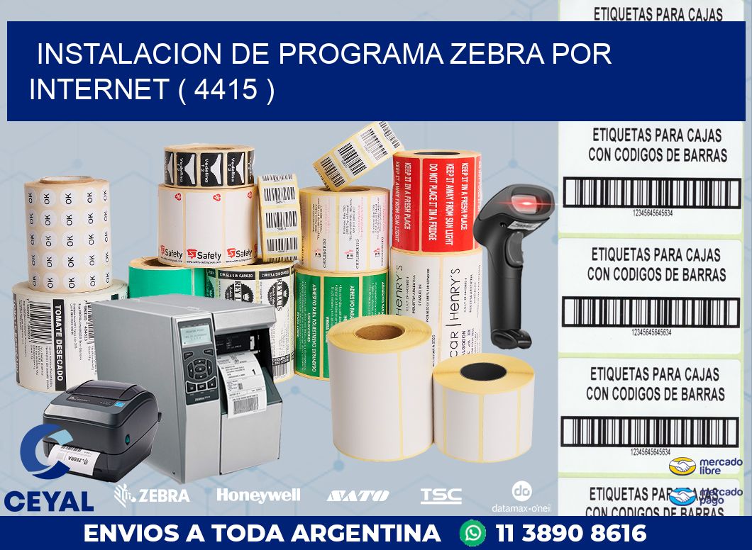 INSTALACION DE PROGRAMA ZEBRA POR INTERNET ( 4415 )