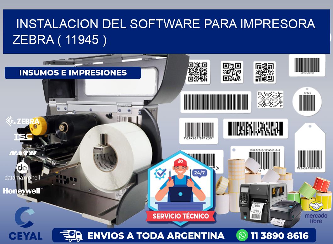 INSTALACION DEL SOFTWARE PARA IMPRESORA ZEBRA ( 11945 )