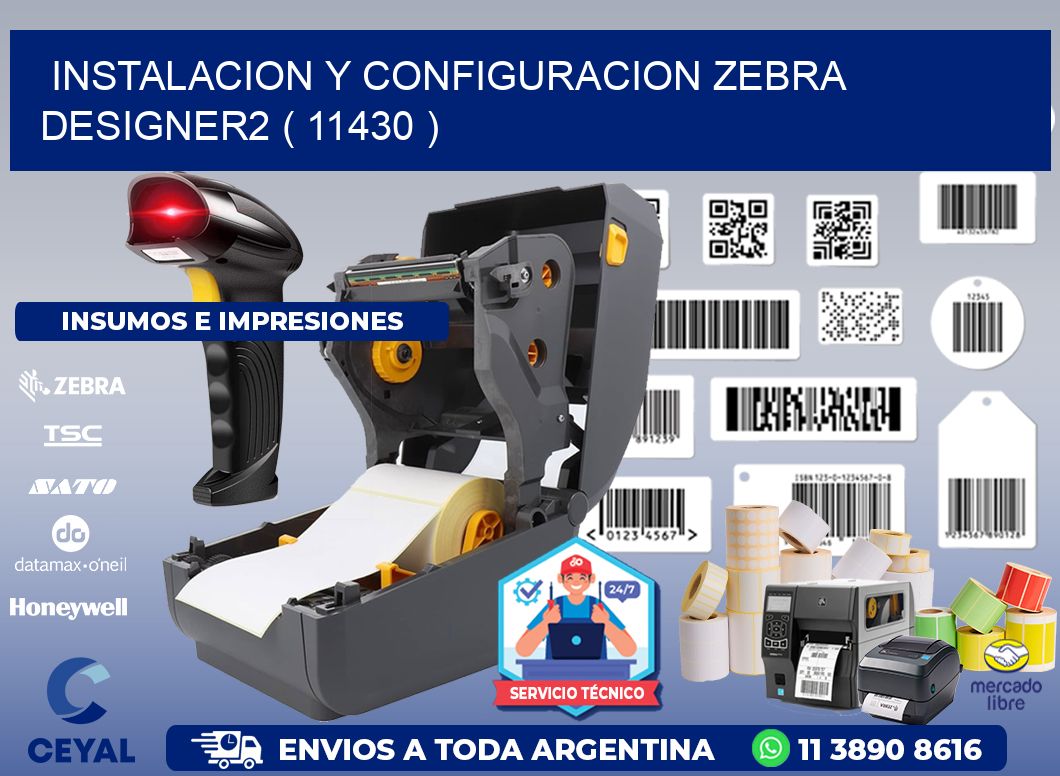 INSTALACION Y CONFIGURACION ZEBRA DESIGNER2 ( 11430 )