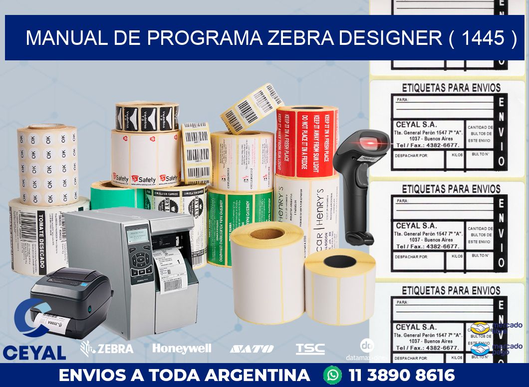 MANUAL DE PROGRAMA ZEBRA DESIGNER ( 1445 )